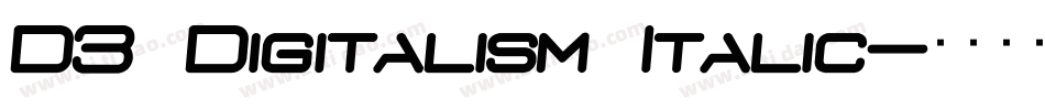 D3 Digitalism Italic字体转换